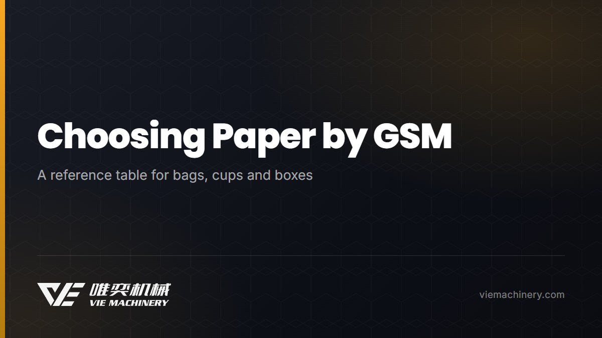 Choosing Paper by GSM: A Reference Table for Bags, Cups and Boxes